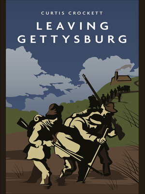 cover image of Leaving Gettysburg